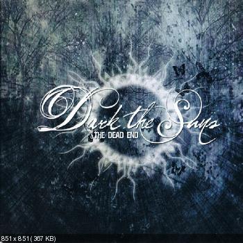 Dark The Suns - Discography (2007-2011)