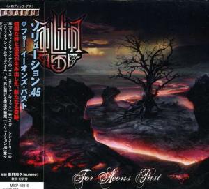 Solution .45 - For Aeons Past [Japanese Edition] (2010)