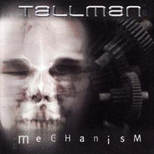 Tallman - Mechanism (2002)