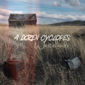 A Dozen Cyclopes - Wastelands (EP) (2012)