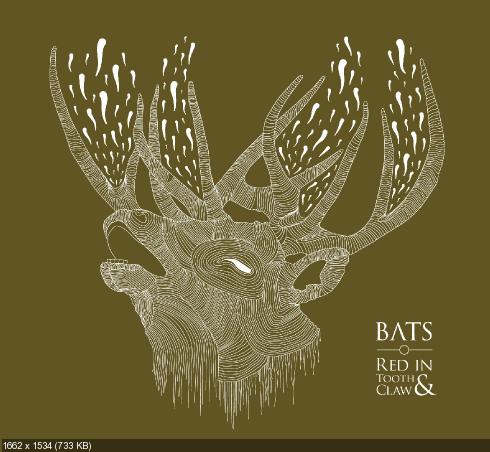 Bats - Red in Tooth & Claw (2009)