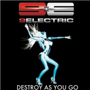 9electric - Destroy As You Go (feat. Wayne Static) [Single] (2012)