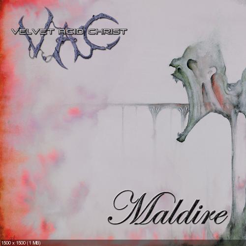 Velvet Acid Christ - Maldire (2012)