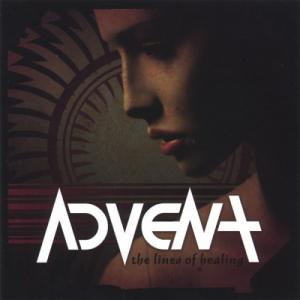 Advent - The Lines Of Healing (2006)