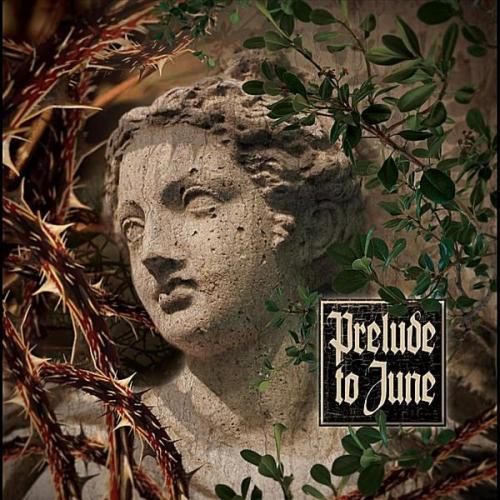 Prelude To June - My Blessing - My Curse (2010)