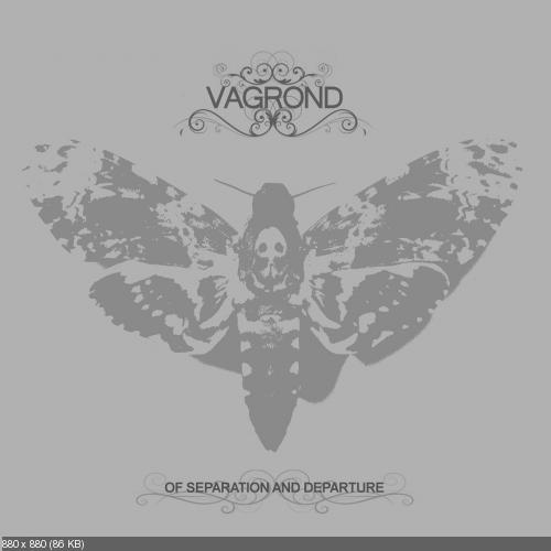 Vagrond - Of Separation and Departure (2012)